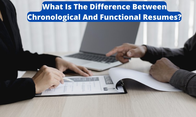 difference between chronological and functional resume