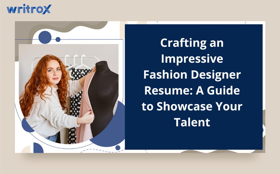 Crafting an Impressive Fashion Designer Resume A Guide to Showcase Your Talent