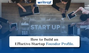 how to build an effective startup founder profile